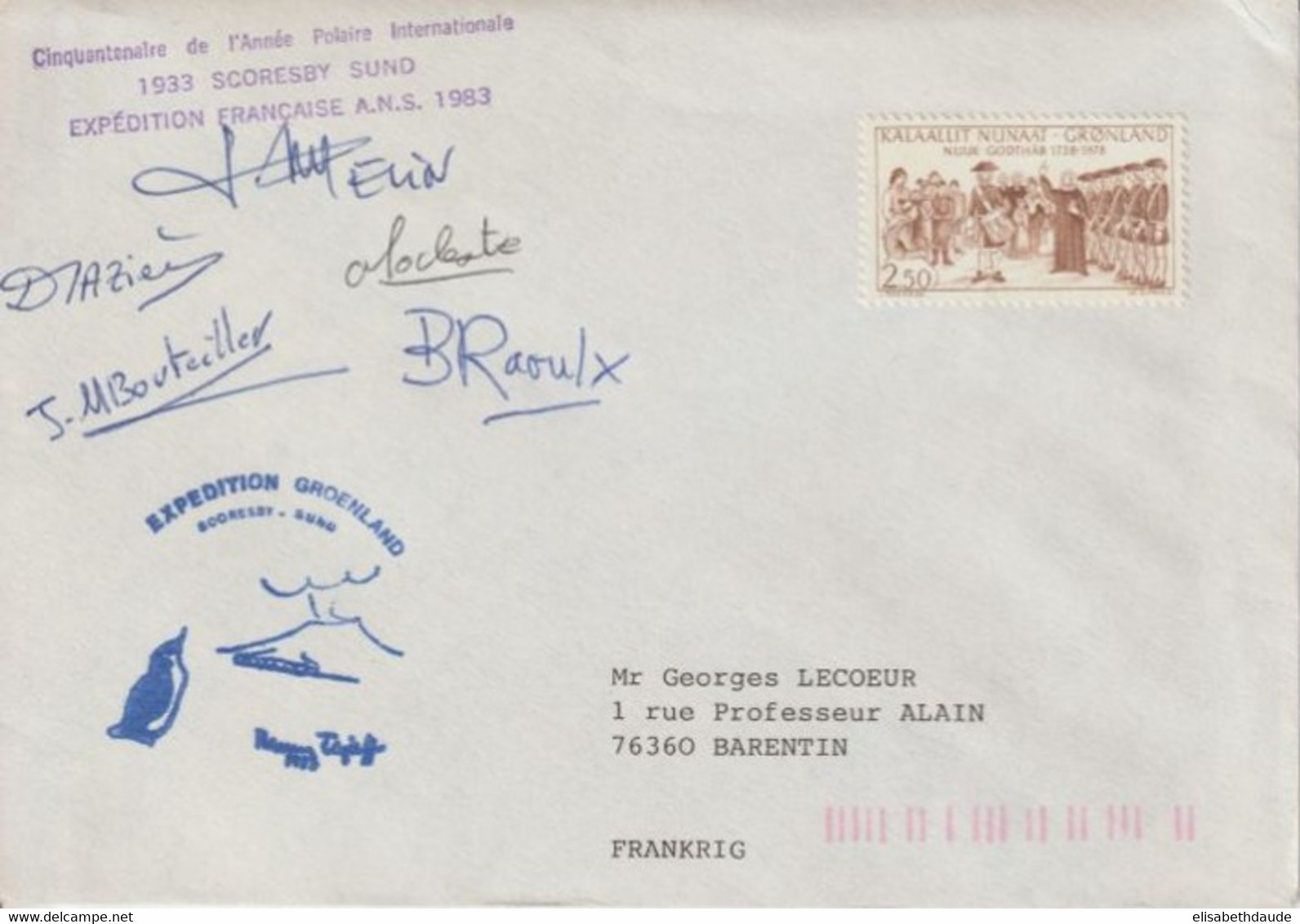 GROËNLAND - 1983 - EXPEDITION POLAIRE FRANCAISE / ARCTIQUE  - ENVELOPPE Avec SIGNATURE Des MEMBRES DE L'EXPEDITION ! - Arctische Expedities