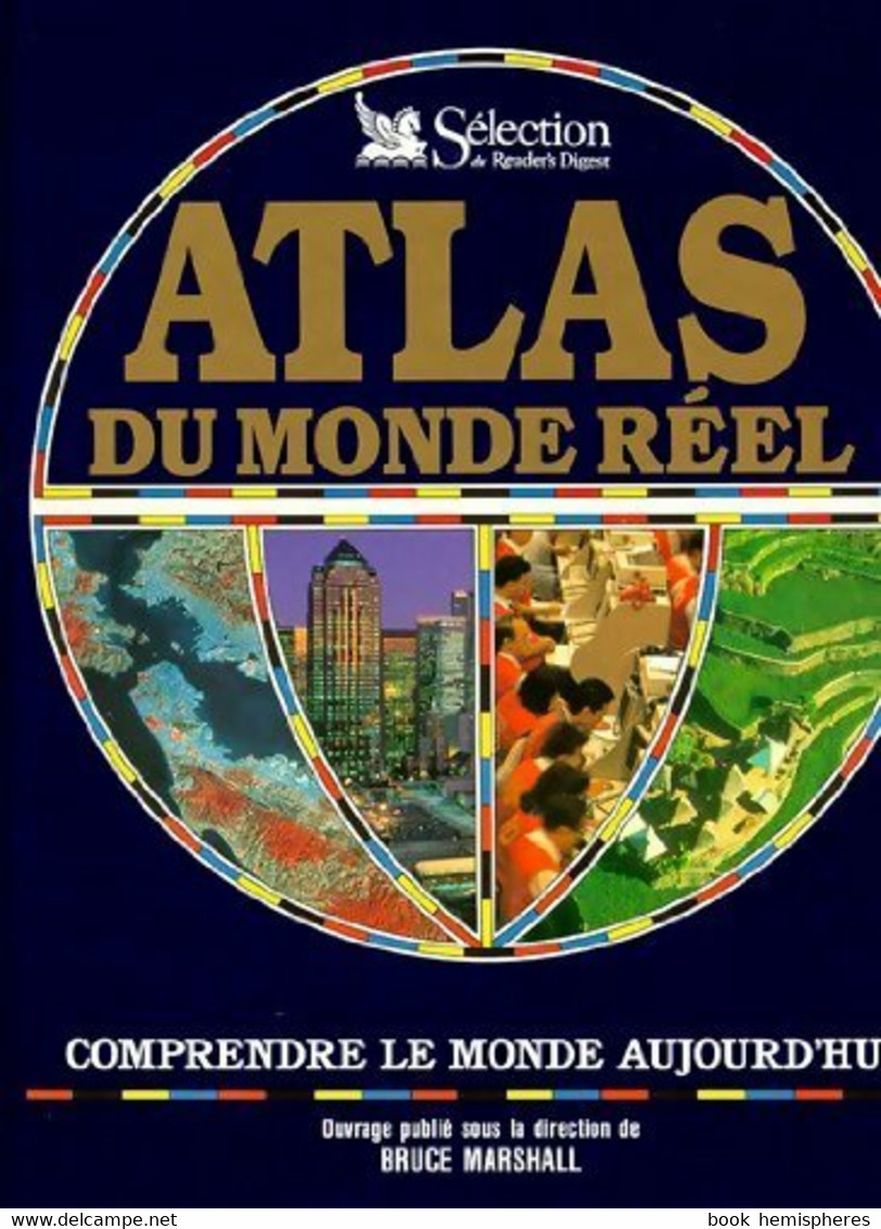 Atlas Du Monde Réel De Collectif (1992) - Maps/Atlas