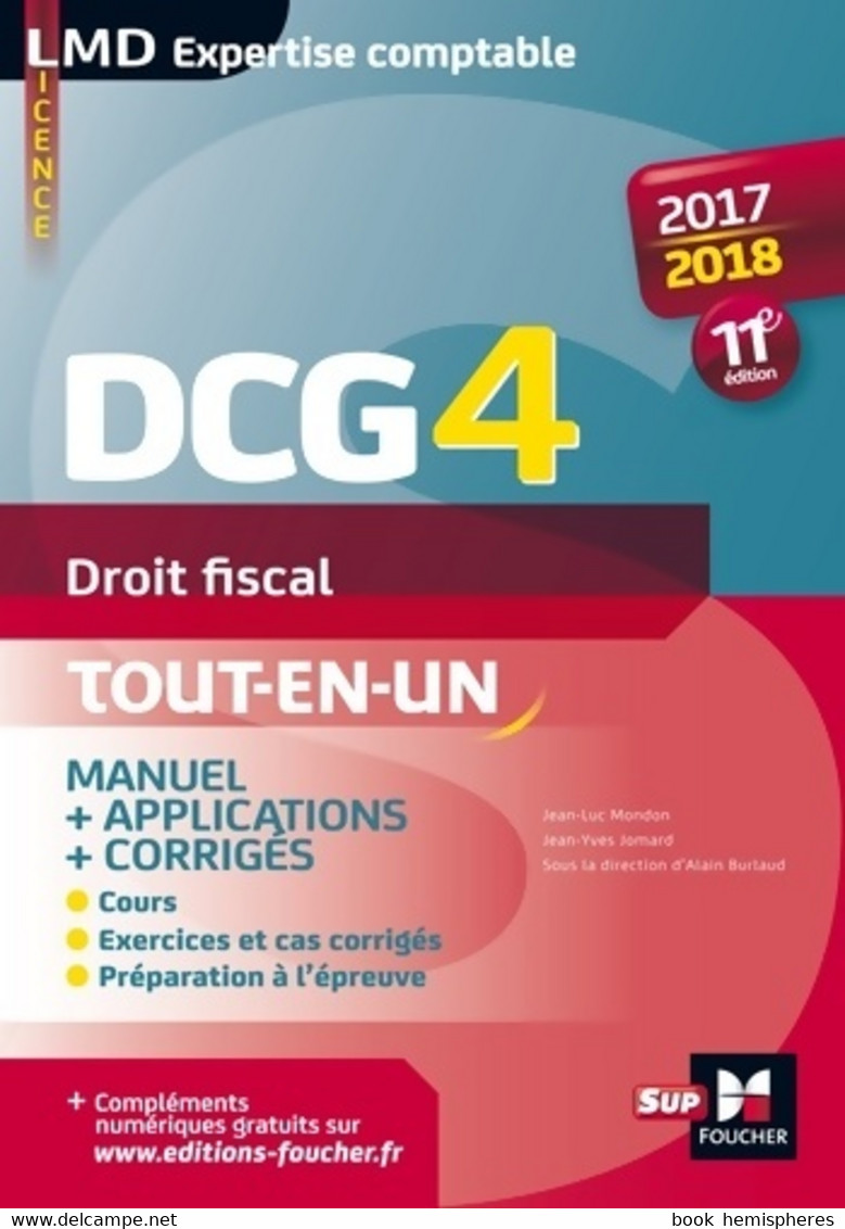 DCG 4 - Droit Fiscal - Manuel Et Applications - 2017-2018 - 11e édition De Jean-Yves Jomard (2017) - Boekhouding & Beheer