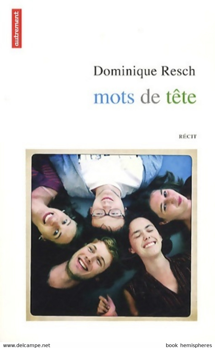 Mots De Tête De Dominique Resch (2011) - Non Classés