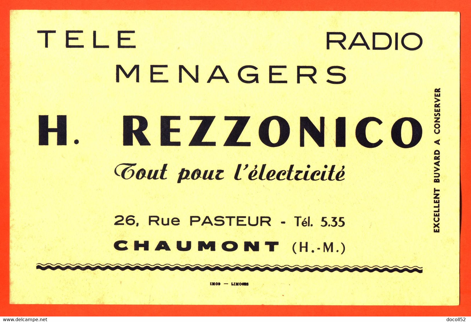 BUVARD ETS H REZZONICO ELECTRICITE TELE RADIO A CHAUMONT - Elektrizität & Gas