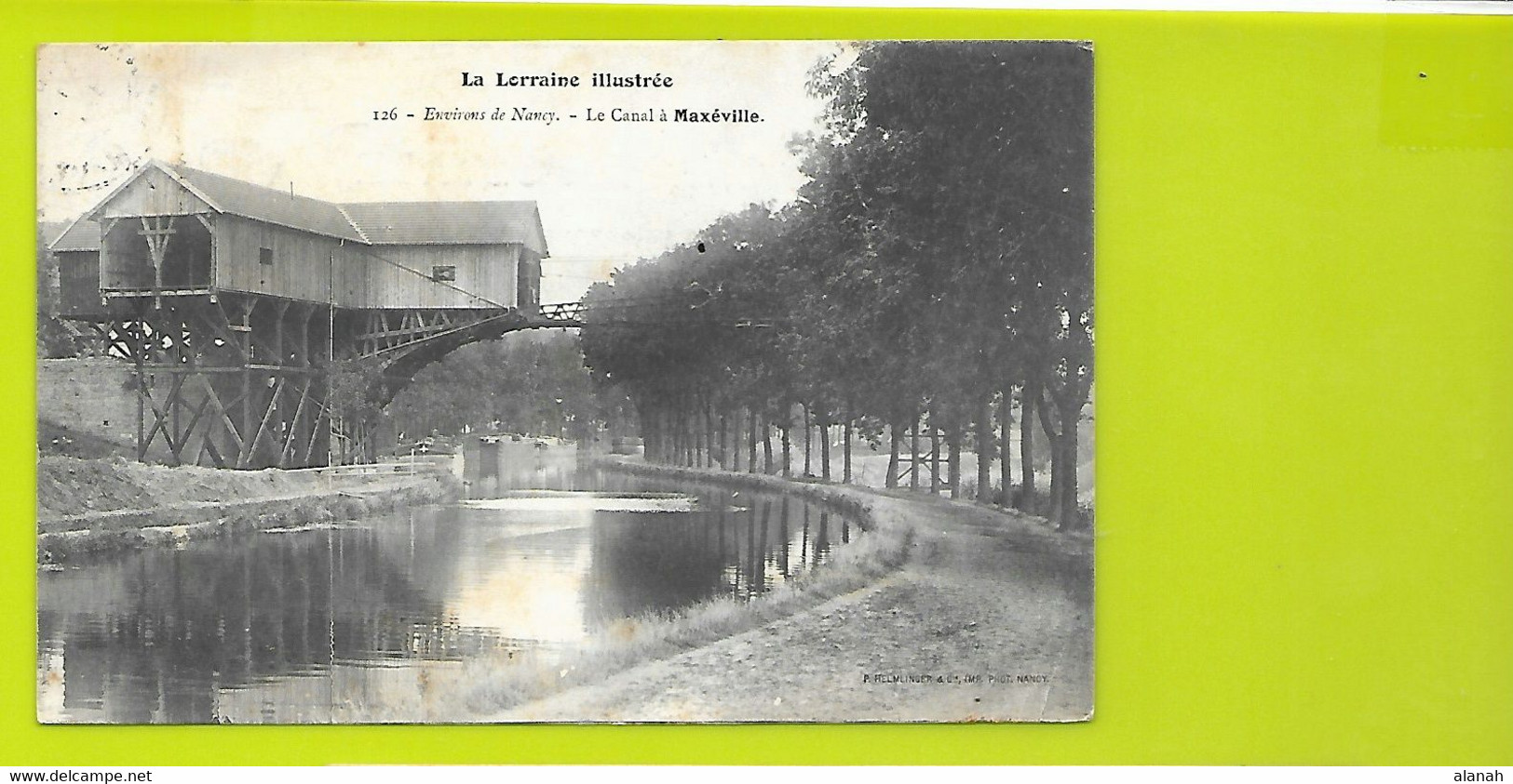 Le Canal De MAXEVILLE (Helmlinger) Meurthe Et Moselle (54) - Maxeville