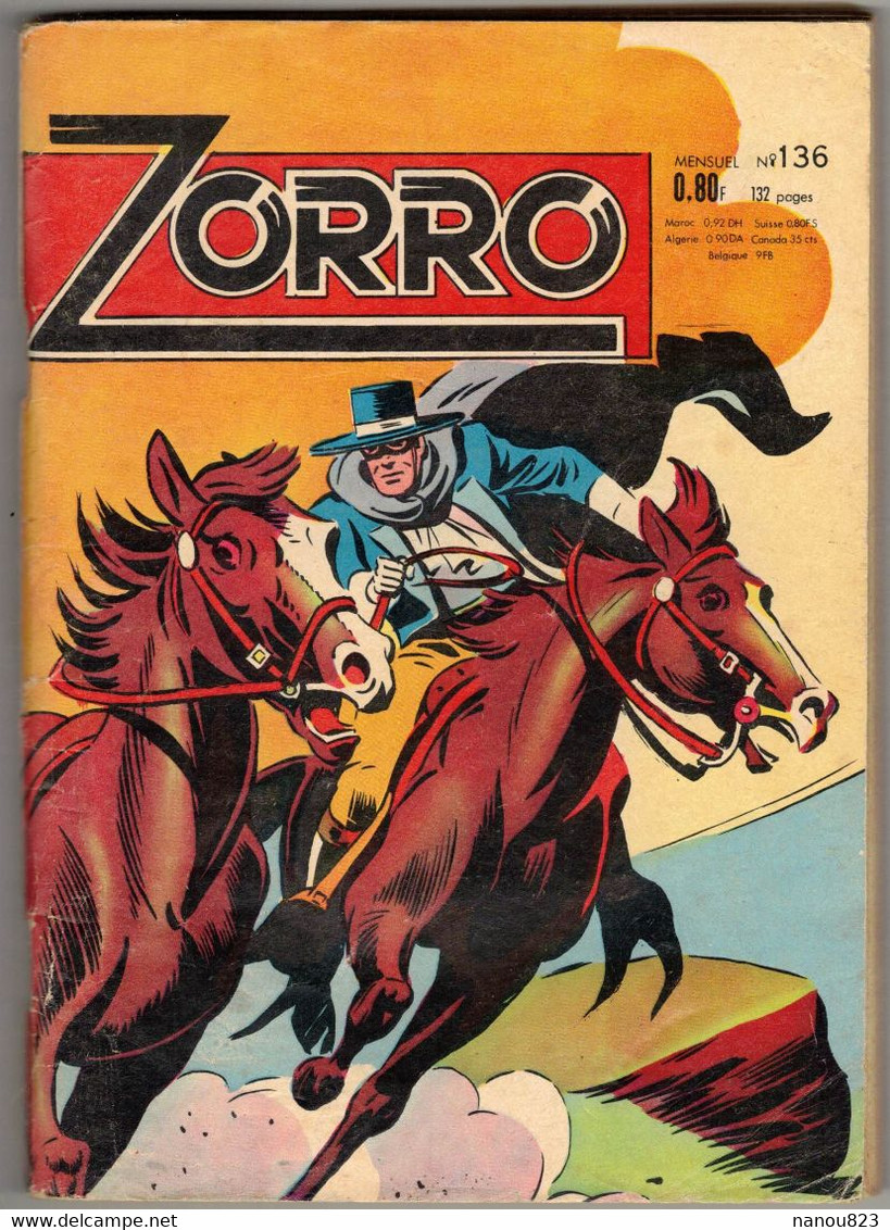 ZORRO MENSUEL N° 136 LES DERNIERS REBELLES - SFPI - SEPTEMBRE 1966 - Zorro