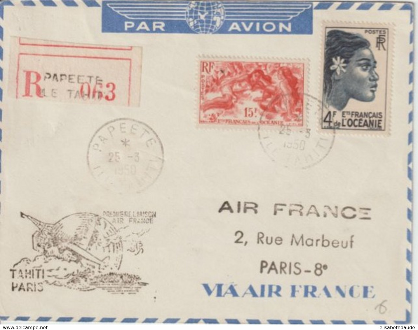 1950 - OCEANIE - 1°LIAISON AERIENNE AIR FRANCE TAHITI à PARIS ! - ENVELOPPE RECOMMANDEE De PAPEETE - Lettres & Documents