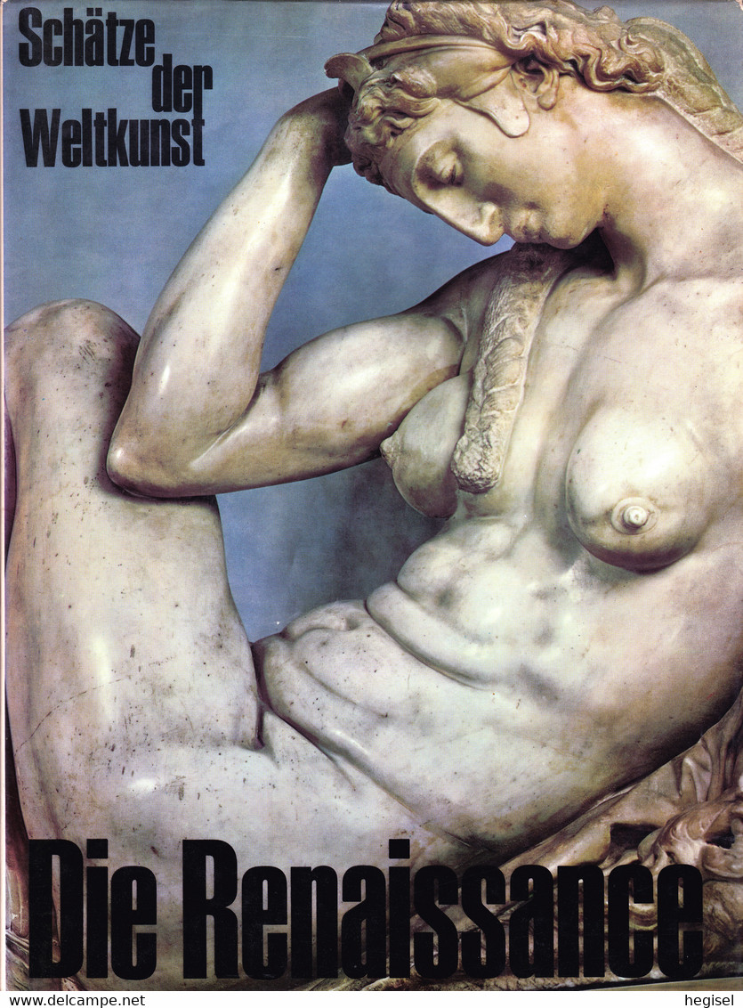 Schätze Der Weltkunst "Die Renaissance"; 1968 - Peinture & Sculpture