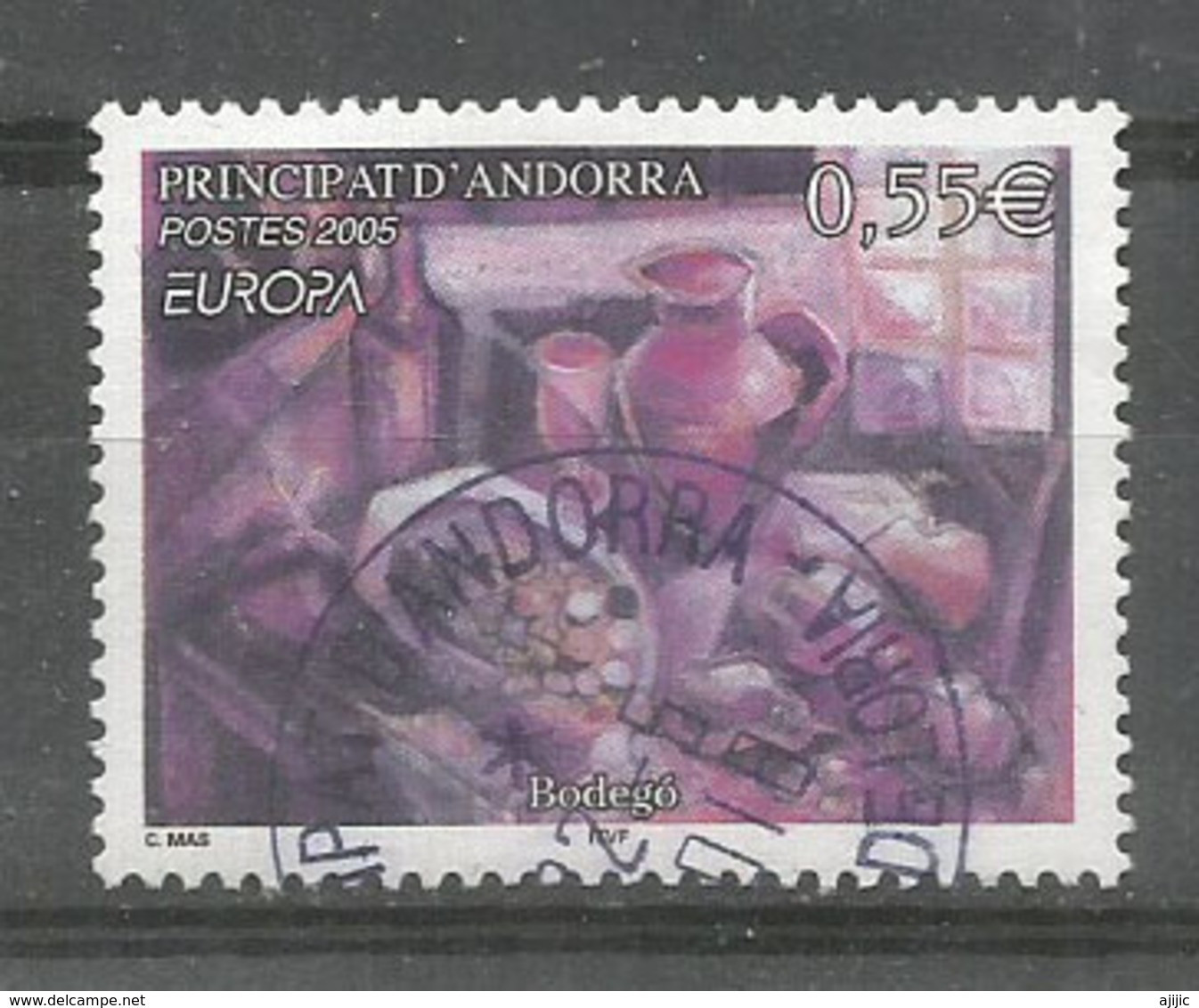 La Gastronomie En Andorre, Un Timbre Oblitéré 1 ère Qualité. Europa 2005 - Used Stamps