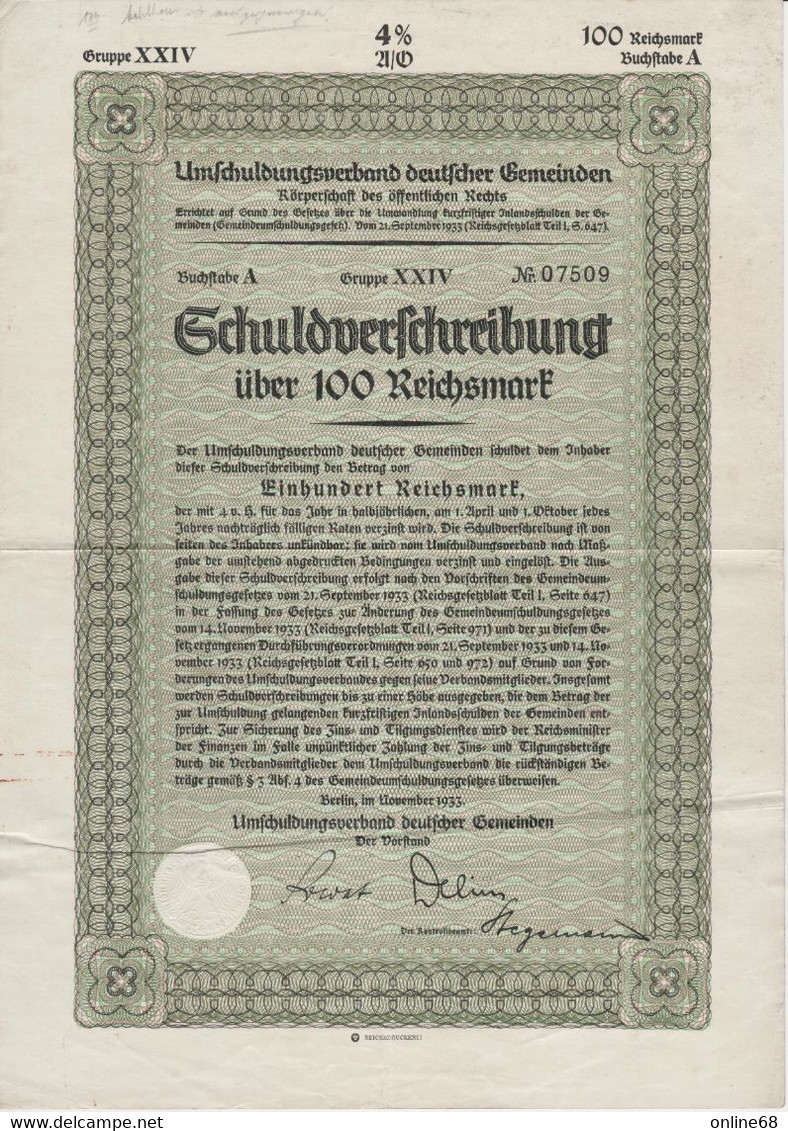 DEUTSCHES REICH 100 Reichsmark NOV.1933 Schuldverschreibung VERBAND DEUTSCHER GEMEIDEN No 07509 - Otros & Sin Clasificación