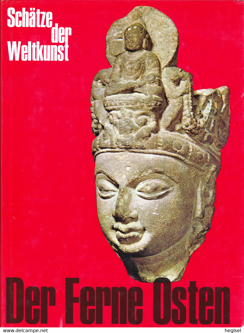 Schätze Der Weltkunst "Der Ferne Osten"; 1968 - Schilderijen &  Beeldhouwkunst