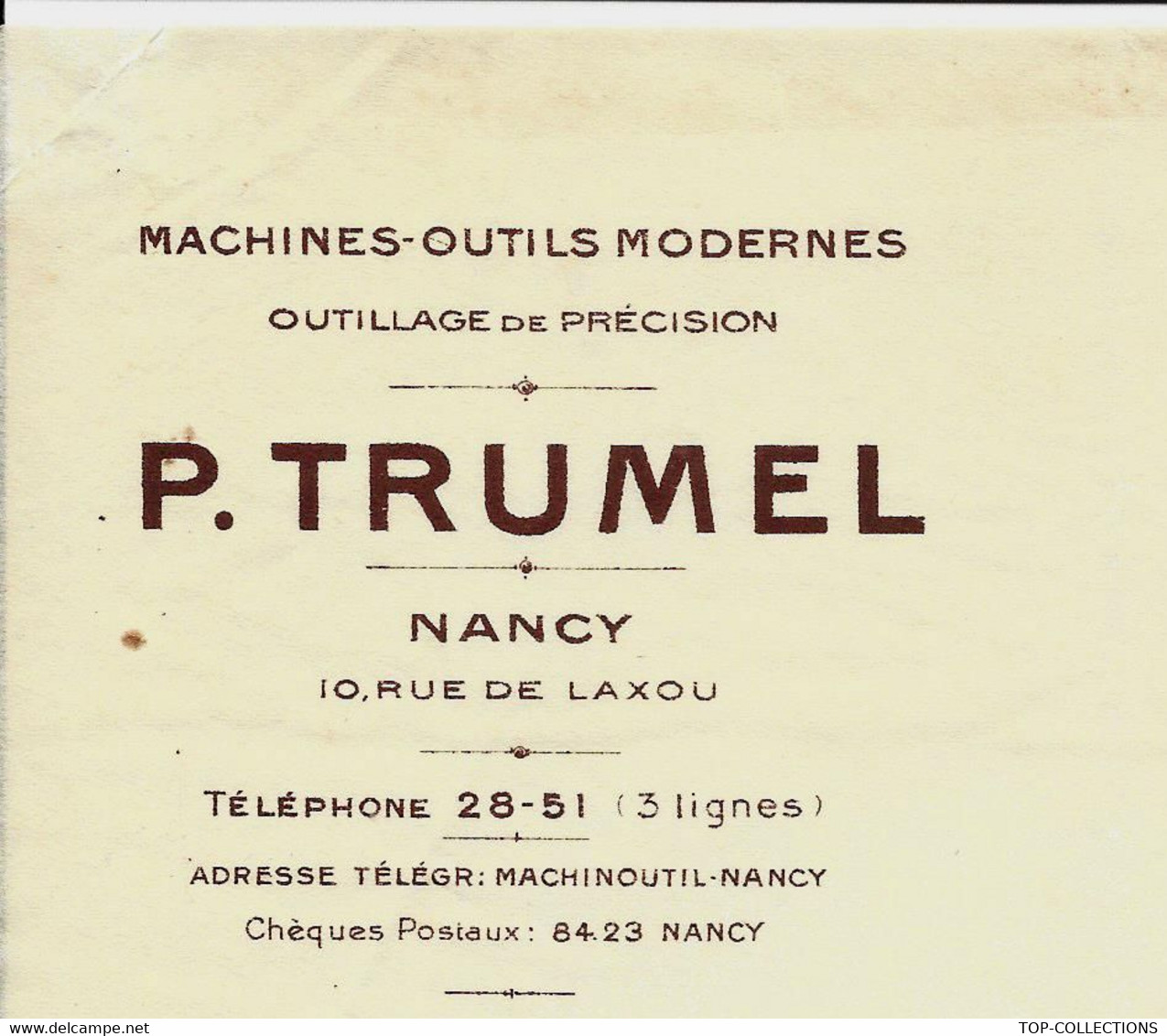 1932 ENTETE P. TRUMEL Nancy MACHINES OUTILS INDUSTRIE MECANIQUE =>Coopérative Agricole De Veuxhaulles B.E.V.HISTORIQUE - 1900 – 1949