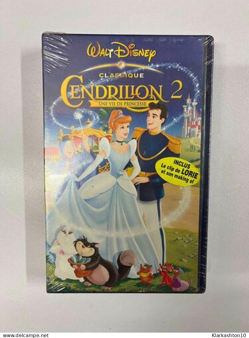 Cendrillon 2 - Une Vie De Princesse Vhs NEUVE SOUS BLISTER - Autres & Non Classés