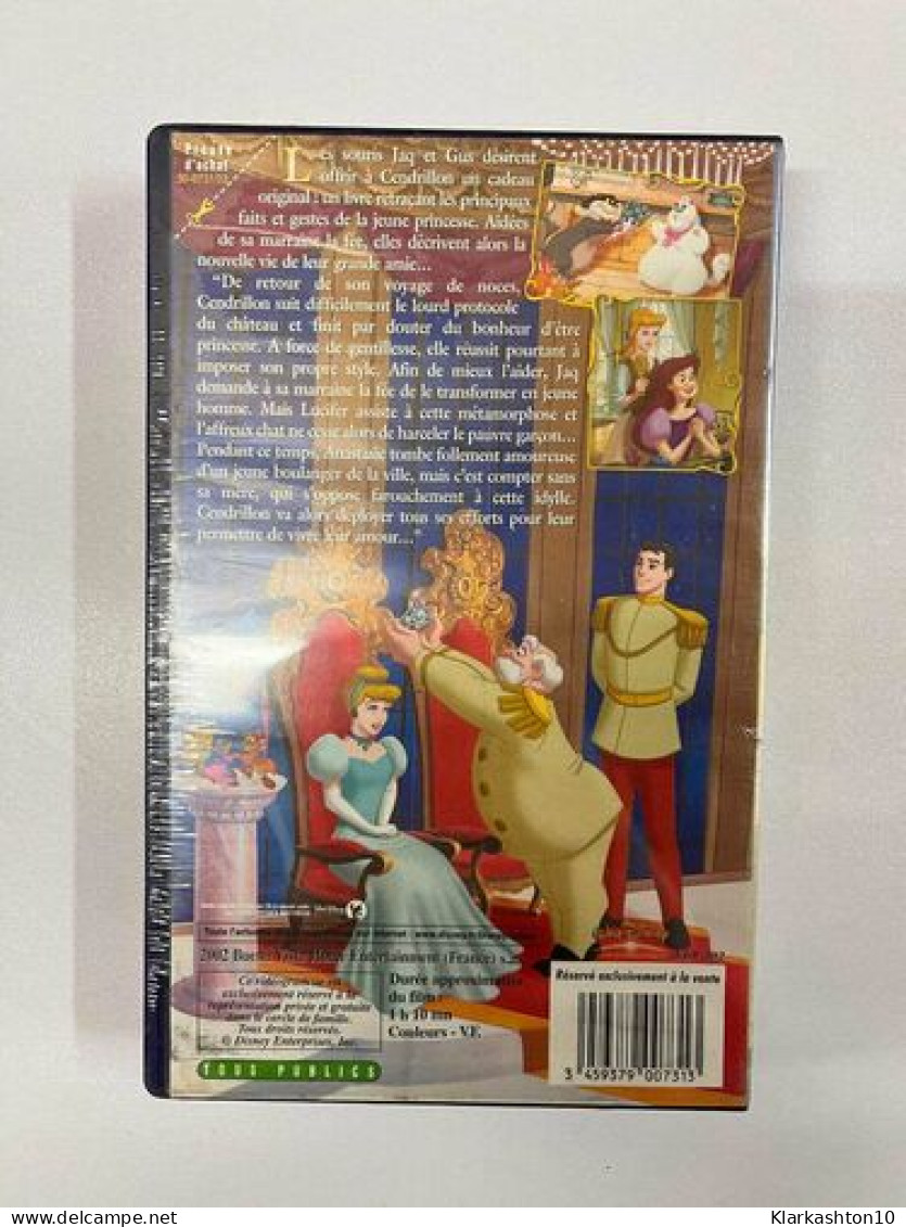 Cendrillon 2 - Une Vie De Princesse Vhs NEUVE SOUS BLISTER - Autres & Non Classés