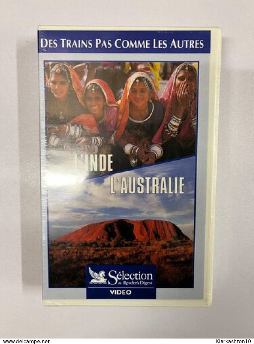 L'Inde L'Australie - Des Trains Pas Comme Les Autres VHS NEUVE SOUS BLISTER - Autres & Non Classés