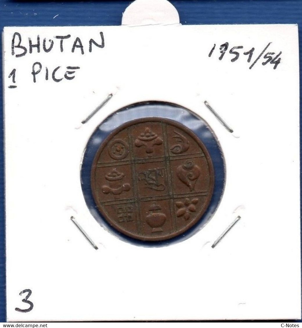 BHUTAN - 1 Pice 1951 -  See Photos - Km 27 - Butan