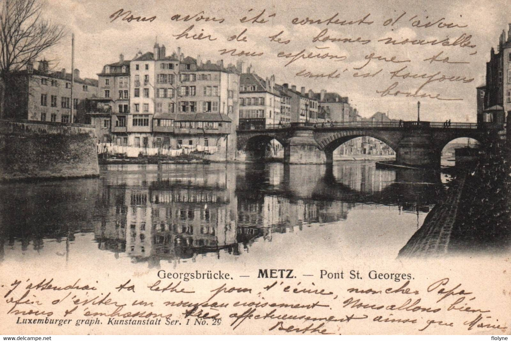 Metz - Le Pont Saint Georges - Georgsbrücke - Metz