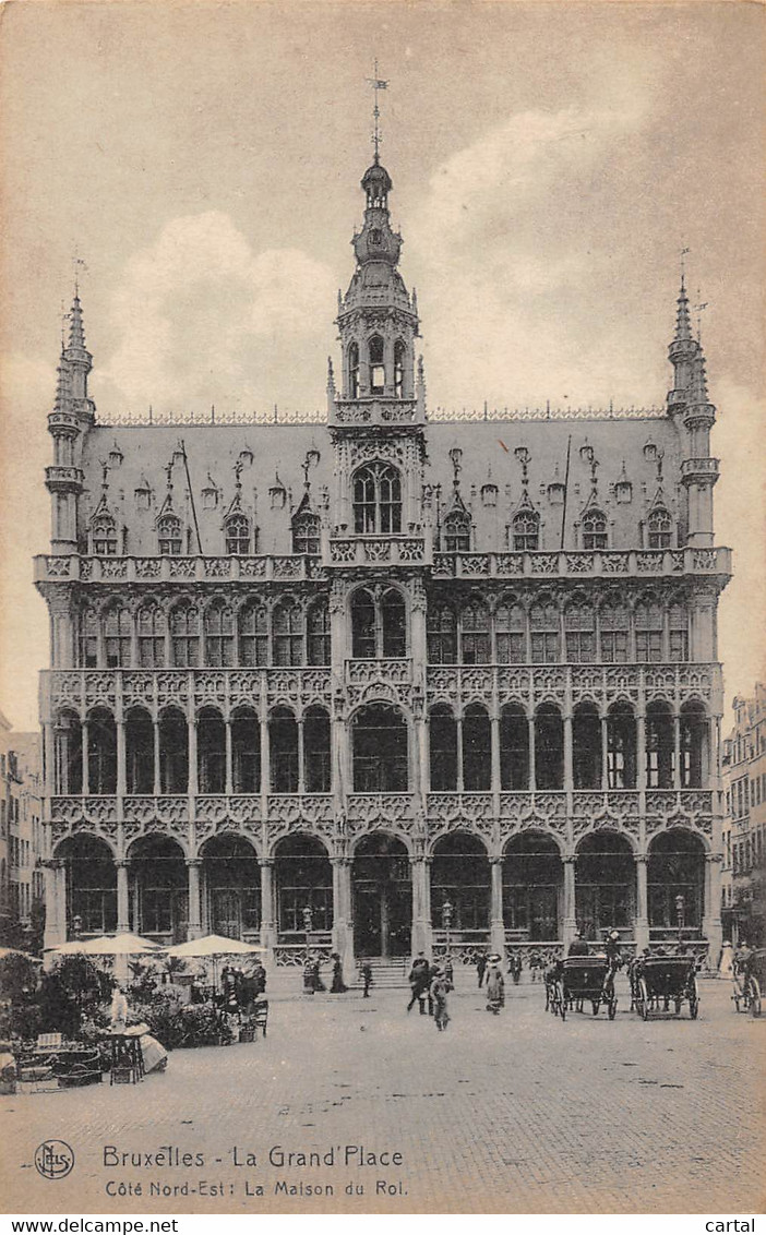 BRUXELLES - La Grand'Place - Côté Nord-Est - La Maison Du Roi - Places, Squares