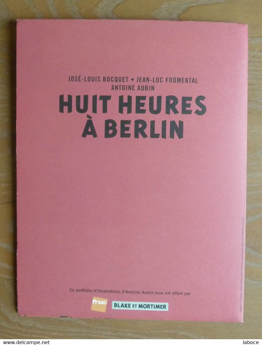 Jacobs Aubin - BLAKE & MORTIMER Portfolio Fnac : Huit Heures à Berlin - Portfolios