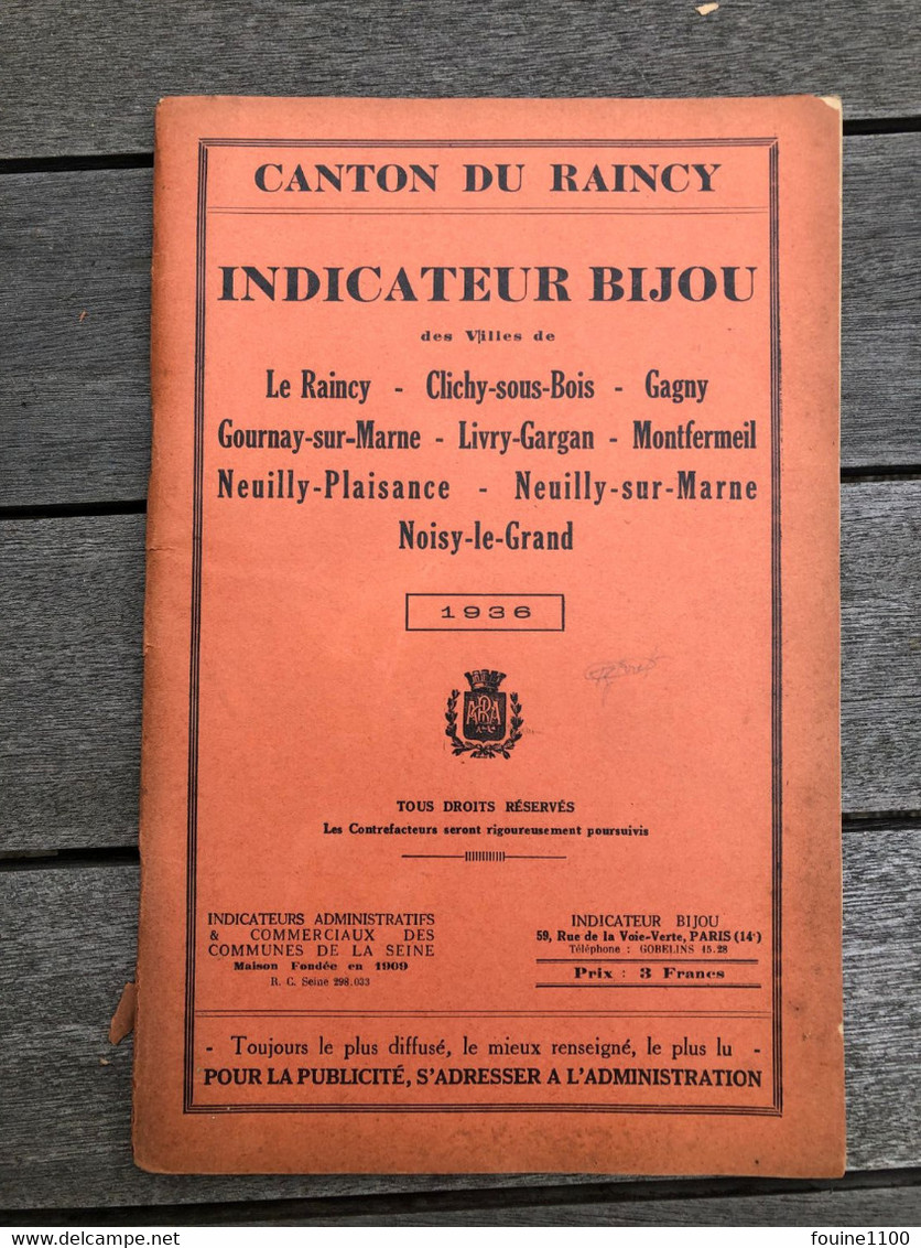 ANNUAIRE LE RAINCY CLICHY SOUS BOIS GAGNY GOURNAY SUR MARNE LIVRY GARGAN MONTFERMEIL NOISY LE GRAND NEUILLY PLAISANCE 93 - Telefoonboeken