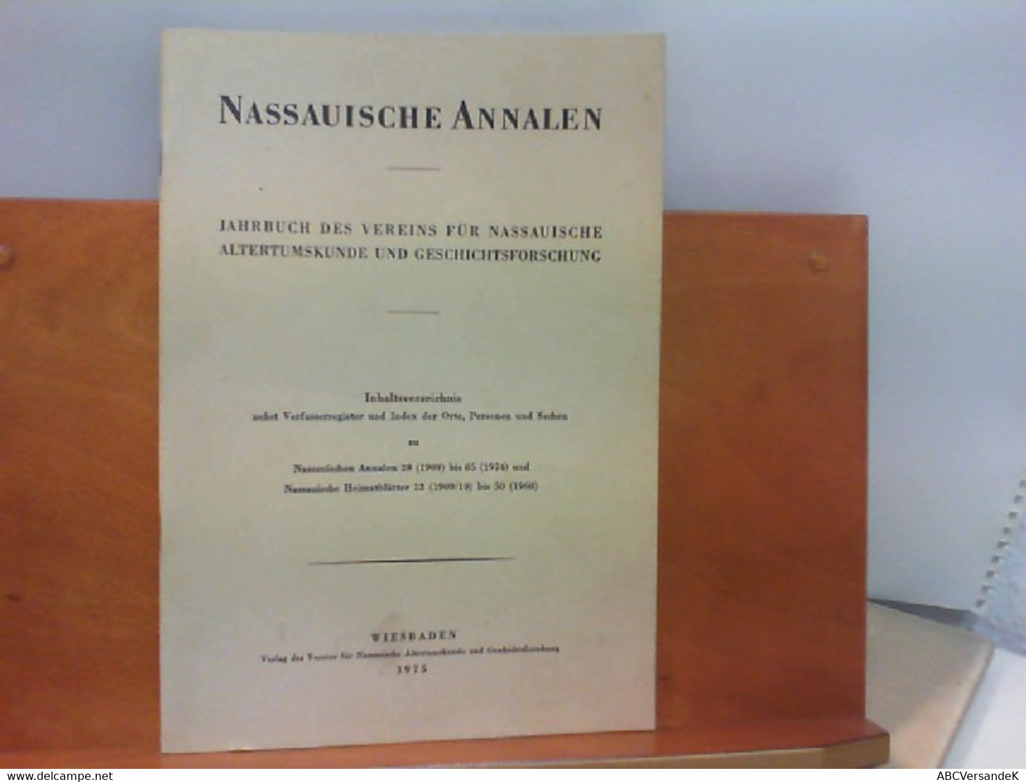 Nassauische Annalen - Jahrbuch Des Vereins Für Nassauische Altertumskunde Und Geschichtsforschung - Hesse