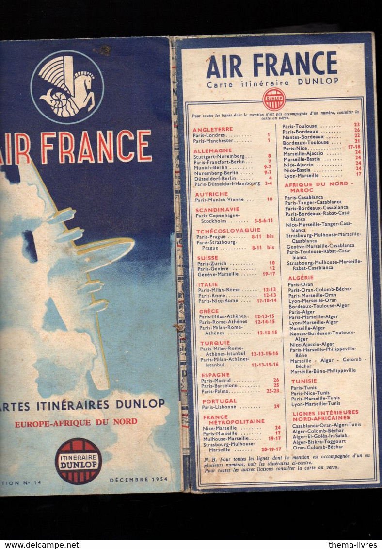 (aviation) AIR FRANCE  Cartes Itinéraires DUNLOP Europe-Afrique Du Nord 1954 (M5011) - Cartes Routières