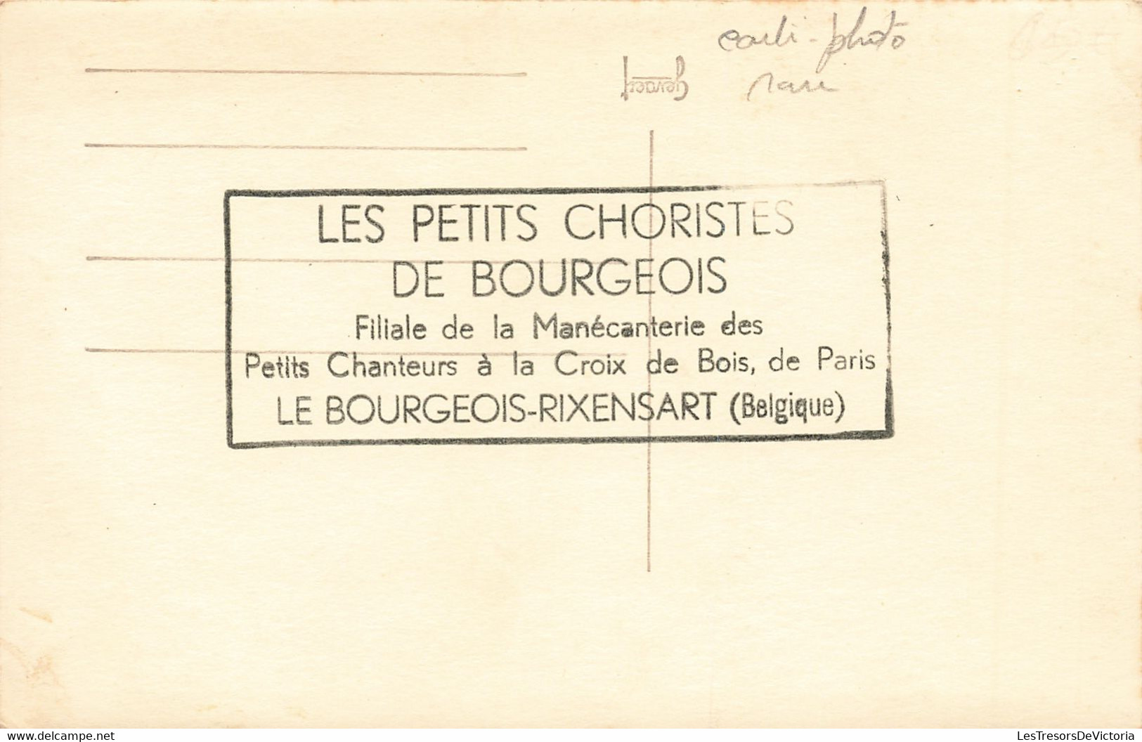 CPA - Les Petits Chanteurs à La Croix De Bois - Le Bourgeois Rixensart Belgique - Carte Photo - Cantanti E Musicisti