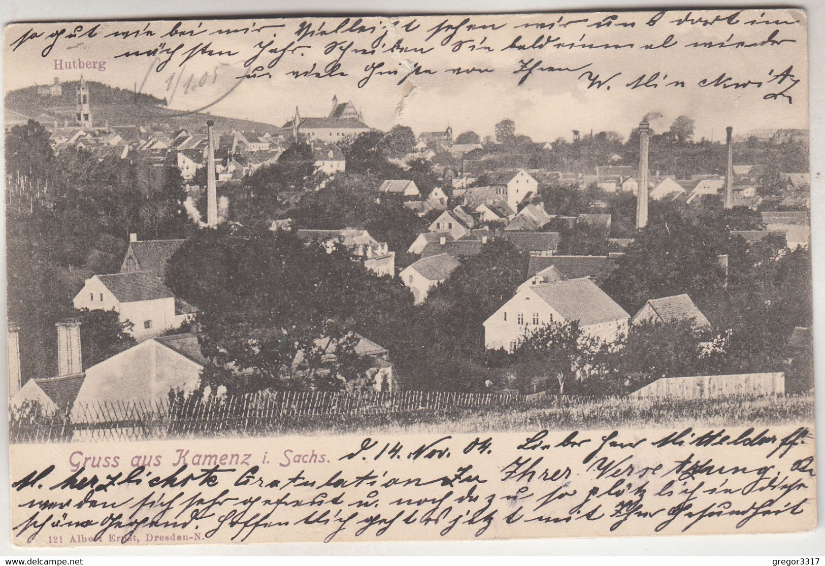 C3731) GRUSS Aus KAMENZ I. Sachs. - Mit Hutberg - Häusern Schlote Etc. 1904 - Kamenz