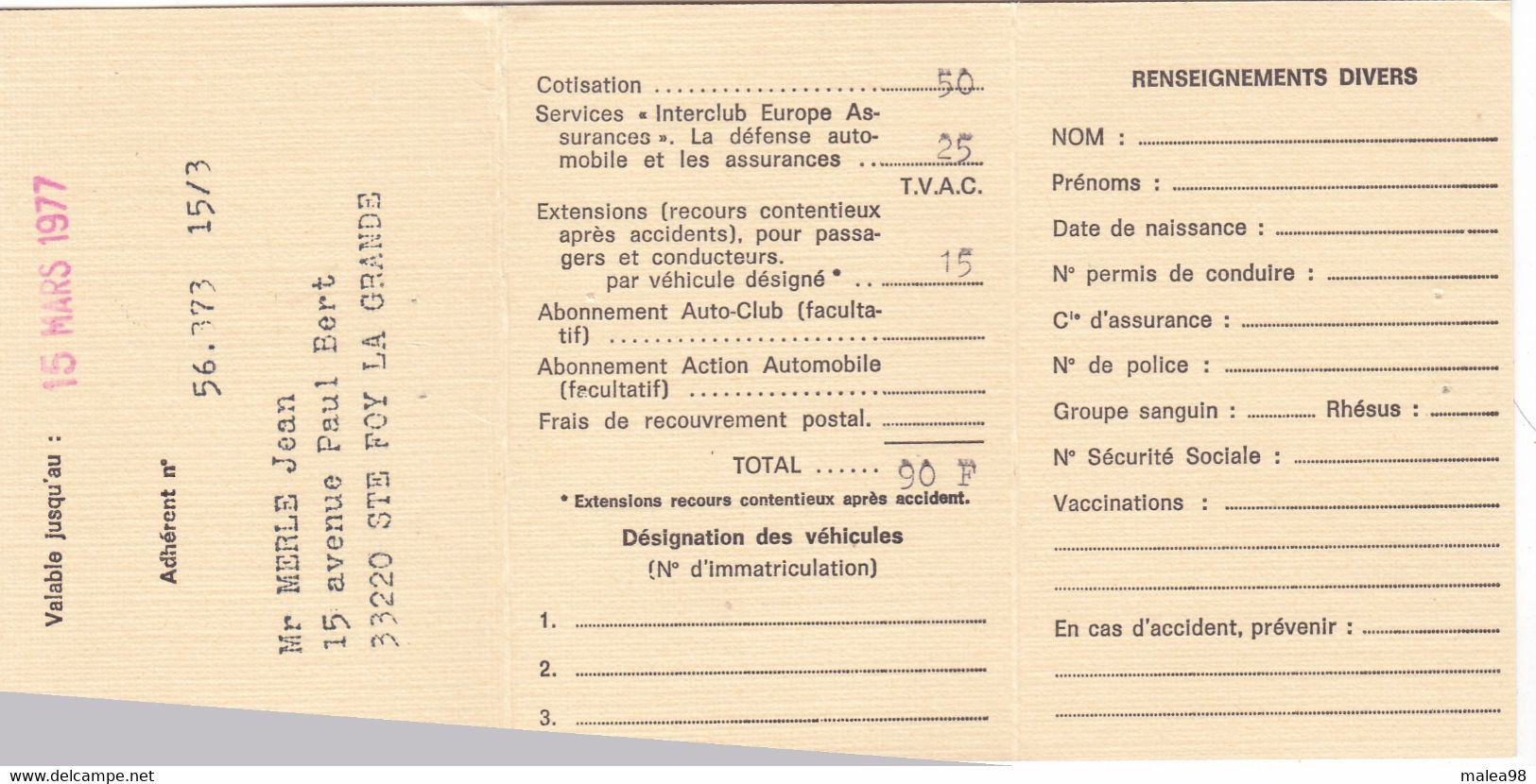 CARTE DE MEMBRE ADHERENT   DE L'AUTOMOBILE CLUB DU  SUD   OUEST 1977,,TBE - Auto's