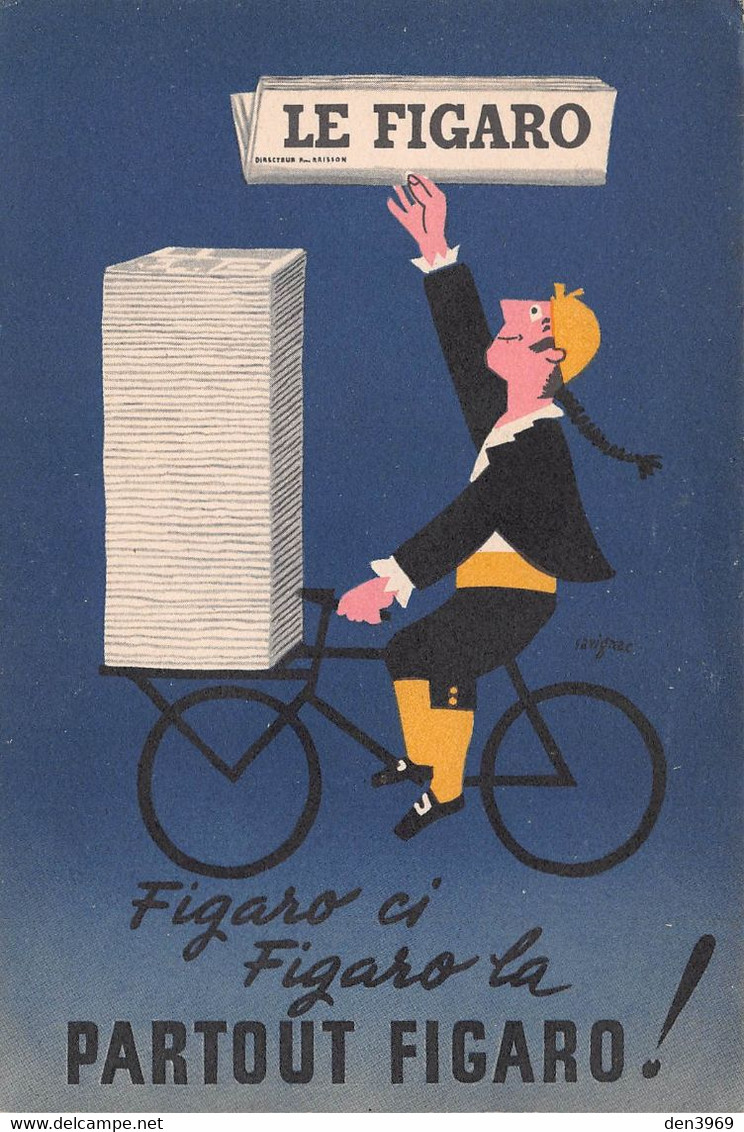 Illustrateur Raymond SAVIGNAC - Publicité Journal Le Figaro, Directeur Paul Brisson - Livreur De Journaux à Bicyclette - Savignac