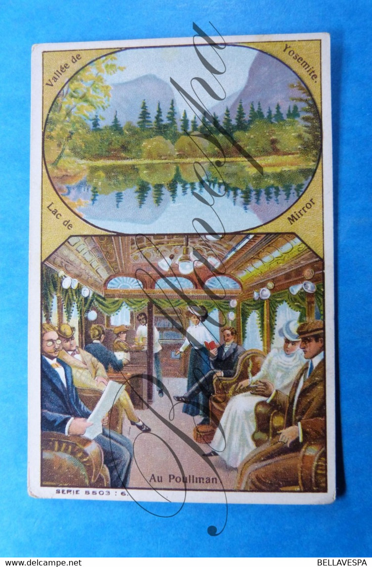 Serie 5503 N° 6 Au Poullman Train  Vallée Yosemite Lac Mirror  / Litho Chromographie "Pommade" - Autres & Non Classés