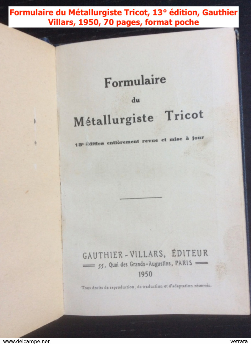 Métallurgie-Outillage-Ateliers-Machines : 6 Articles (Fasti-Houghton-Porter Besson-bvg -Tables & formules mathématiques-