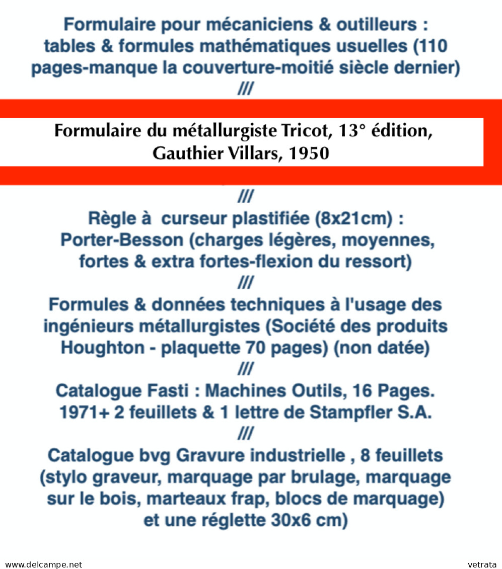 Métallurgie-Outillage-Ateliers-Machines : 6 Articles (Fasti-Houghton-Porter Besson-bvg -Tables & formules mathématiques-