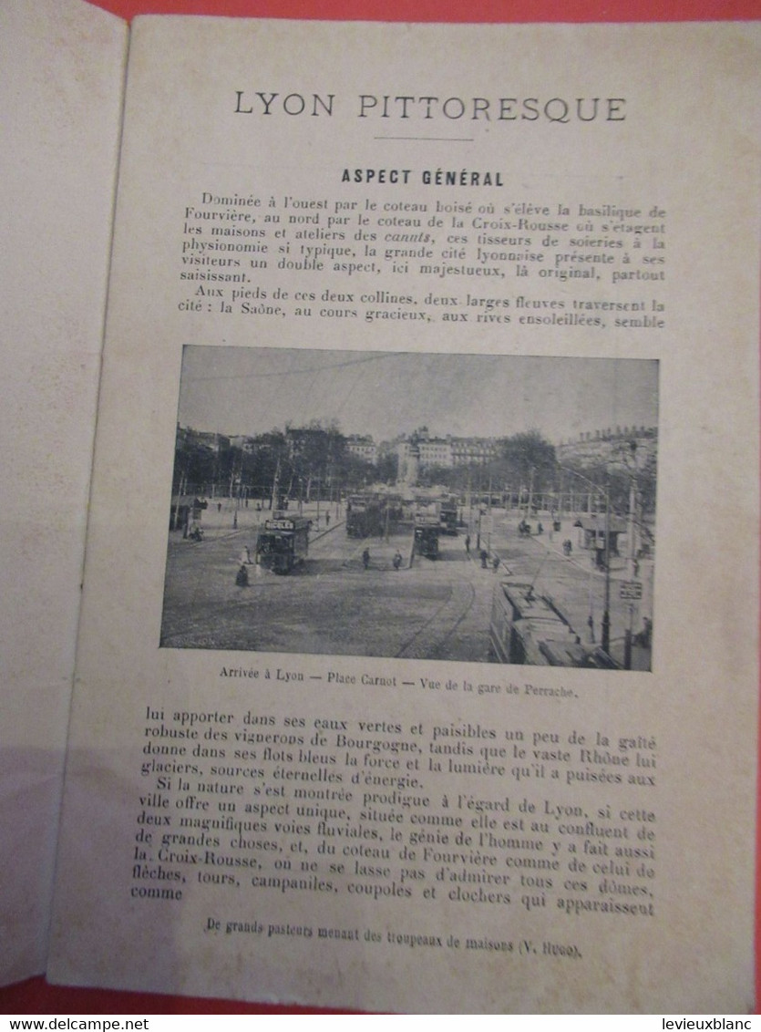 Guide Indispensable à L'Etranger De Passage à LYON/Principales Curiosités De Lyon/ Entre 1895/1905         PGC461 - Toeristische Brochures