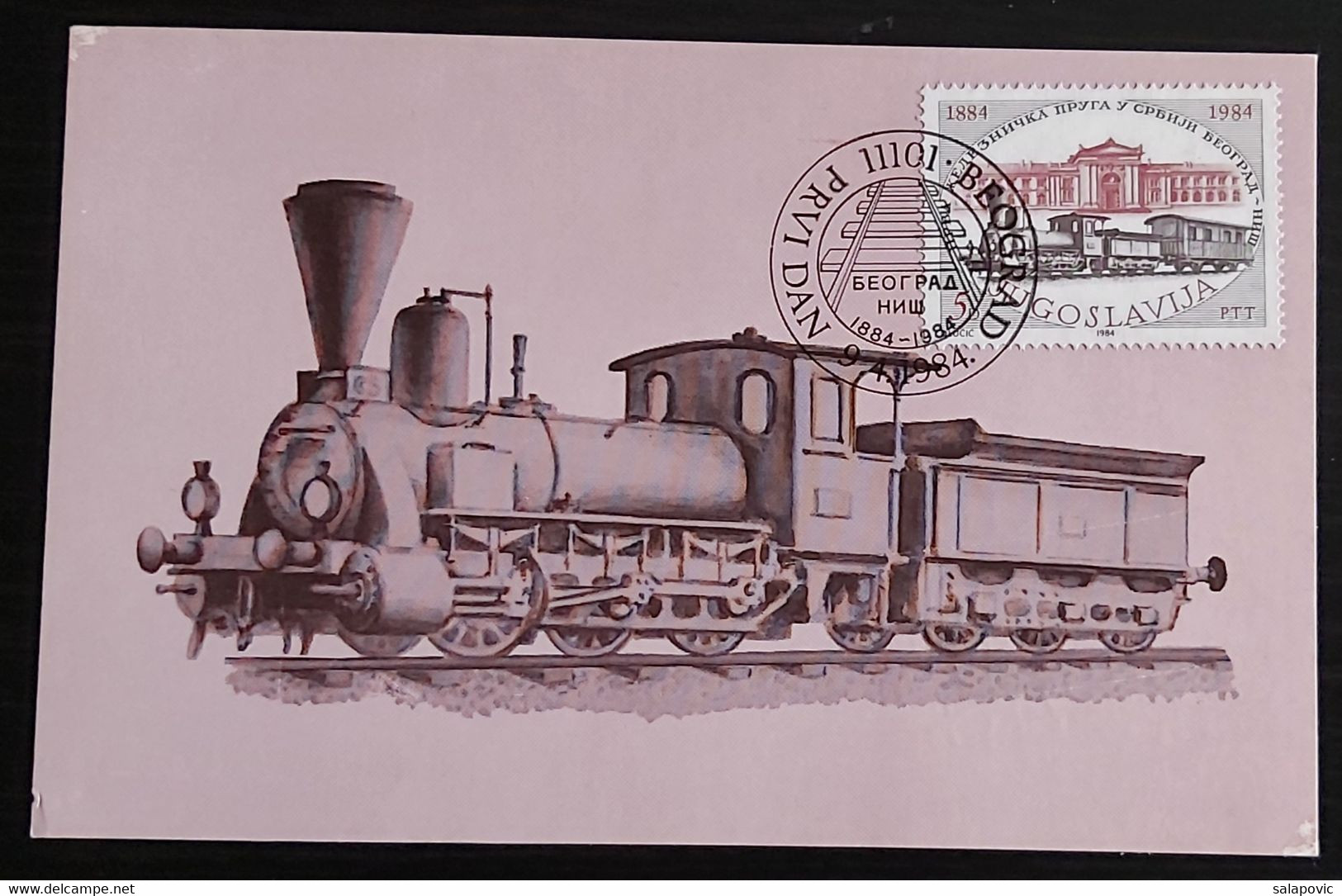 YUGOSLAVIA 1984 , Trains Railway 100th Ann. Beograd-Nis  Maximum Card FDC 3/94 - Cartes-maximum