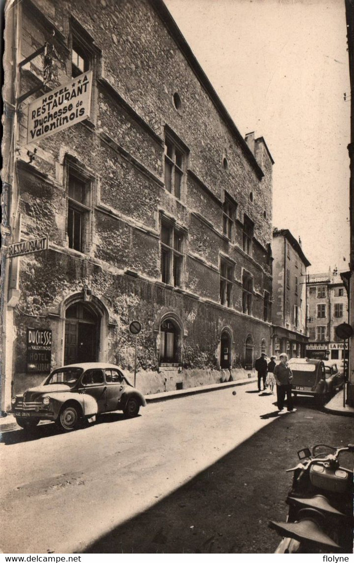 Montélimar - Rue Et Hôtel Restaurant Duchesse De Valentinois - Voiture Ancienne Auto - Montelimar