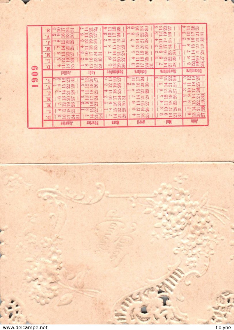 Calendrier - Année 1909 - Gaufrée Fleurs Flowers - Calendar - Otros & Sin Clasificación