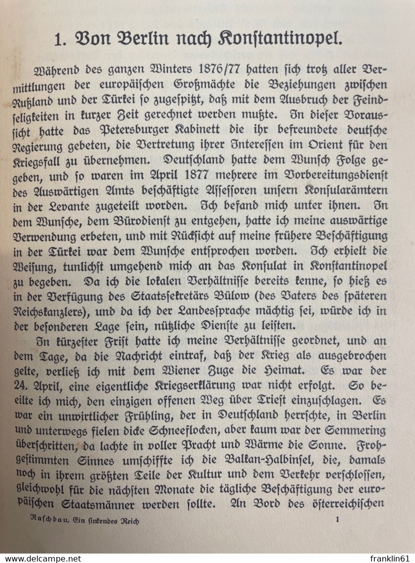 Ein Sinkendes Reich : Erlebnisse Eines Deutschen Diplomaten Im Orient 1877-1879 ; - 4. 1789-1914