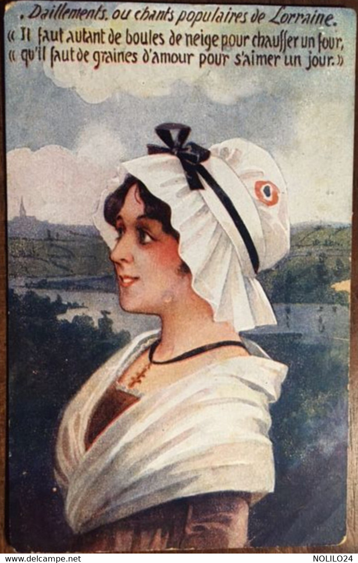 Cpa, Illustration Patriotique Lorraine Daillements Ou Chants Populaires De Lorraine, éd Des Trois Couleurs, Non écrite - Lorraine