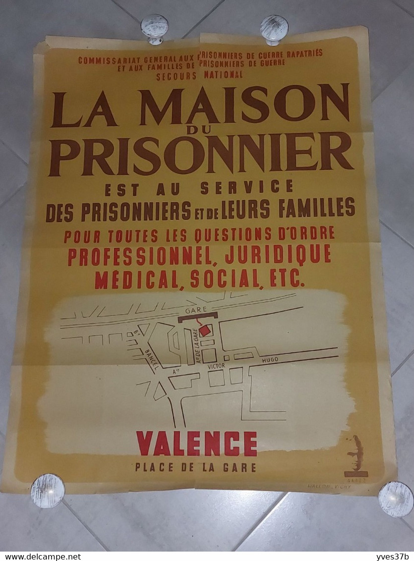 AFFICHE "VALENCE, La Maison Du Prisonnier - 1941" - 60x79 - En L'état - - Affiches