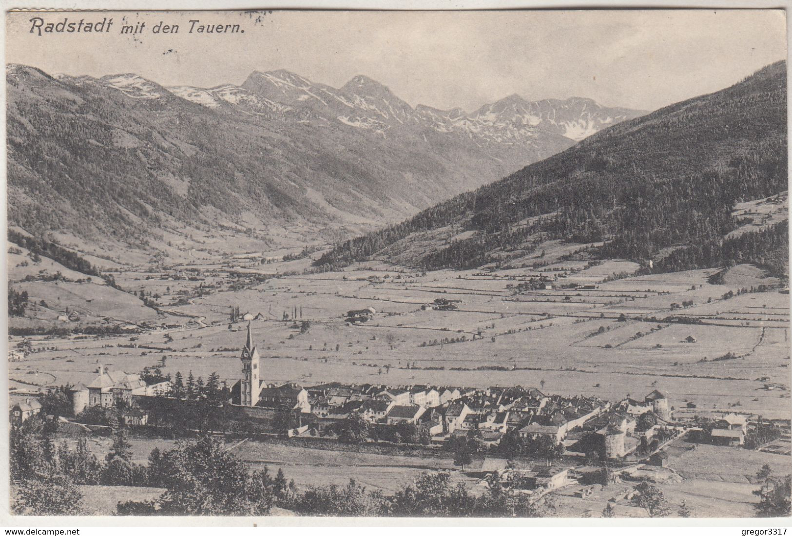 C3850) RADSTADT Mit Den Tauern - Tolle Alte AK 1912 - Radstadt