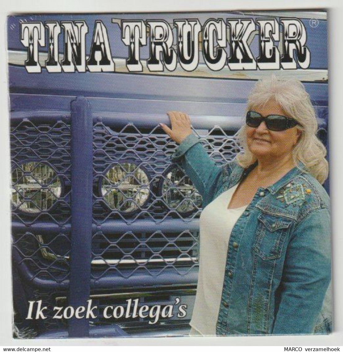 CD Tina Trucker - Ik Zoek Collega's - Otros - Canción Neerlandesa