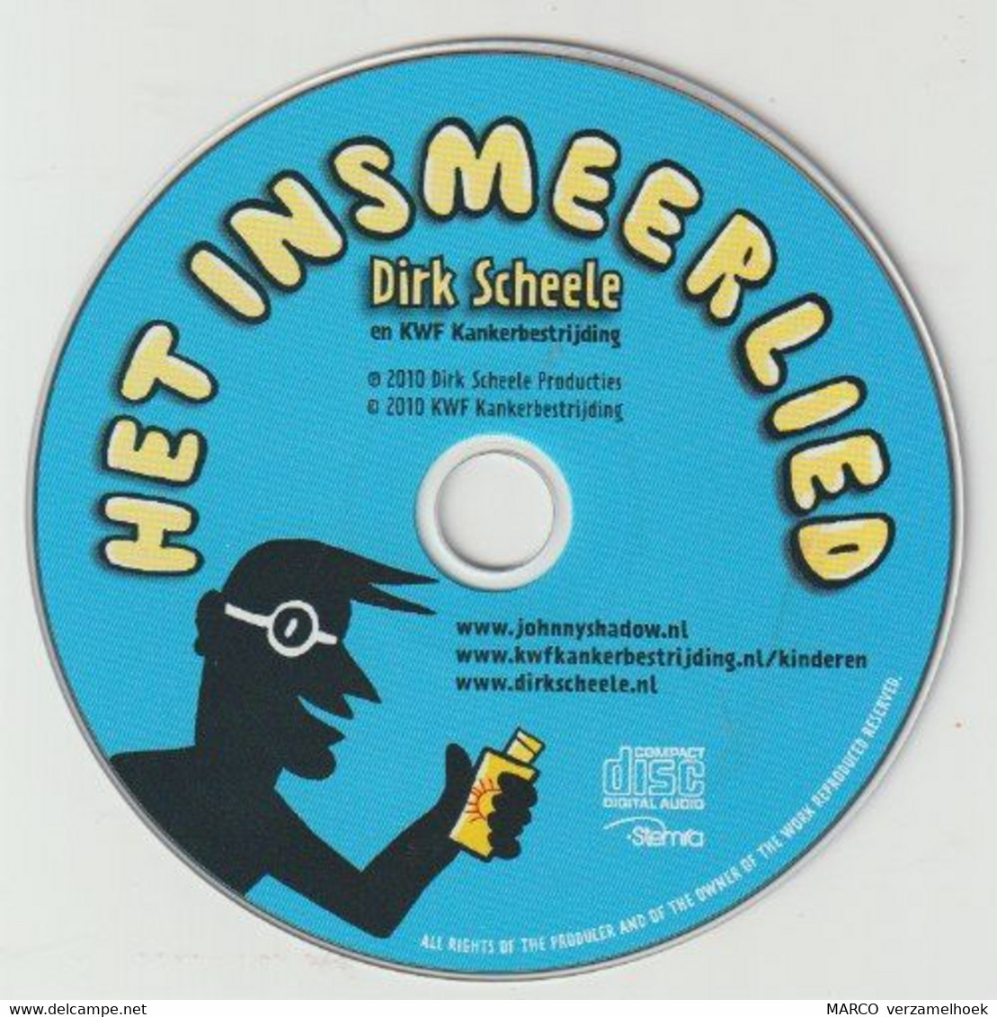 CD Dirk Scheele - Het Insmeerlied KWF 2010 - Andere - Nederlandstalig