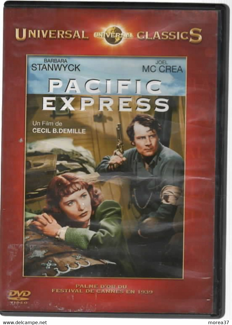 PACIFIC EXPRESS   Avec   JOEL Mc CREA Et BARBARA STANWYCK    C37 - Western