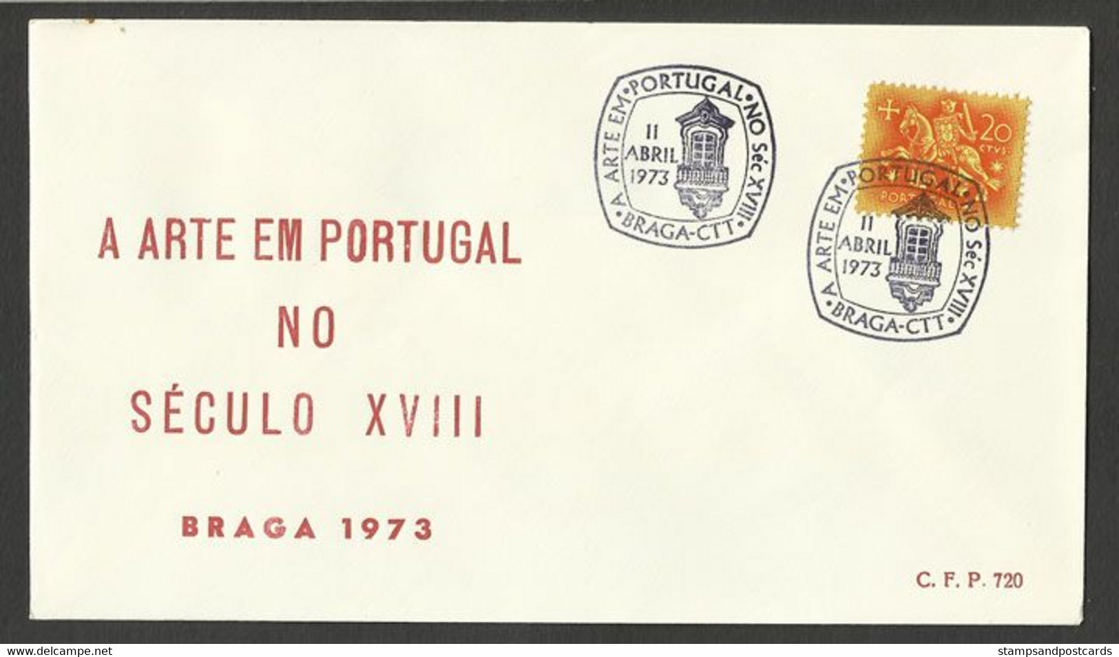 Portugal Cachet Commémoratif  Art Au Portugal Au XVIII Siècle Braga 1973 Event Postmark - Flammes & Oblitérations