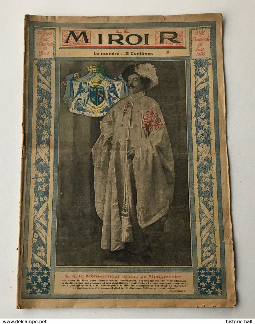 Journal - LE MIROIR - 12 - 16 Juin 1912 - General Issues