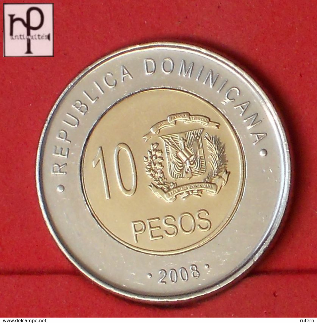 DOMINICANA REPUBLIC 10 PESOS 2008 -    KM# 106 - (Nº53003) - Dominikanische Rep.