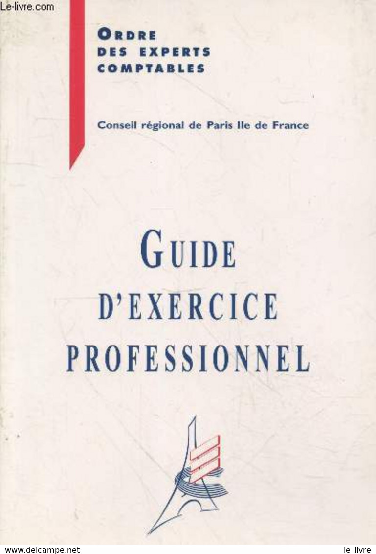 Guide D'exercice Professionnel (2ème édition) - Collectif - 1996 - Management