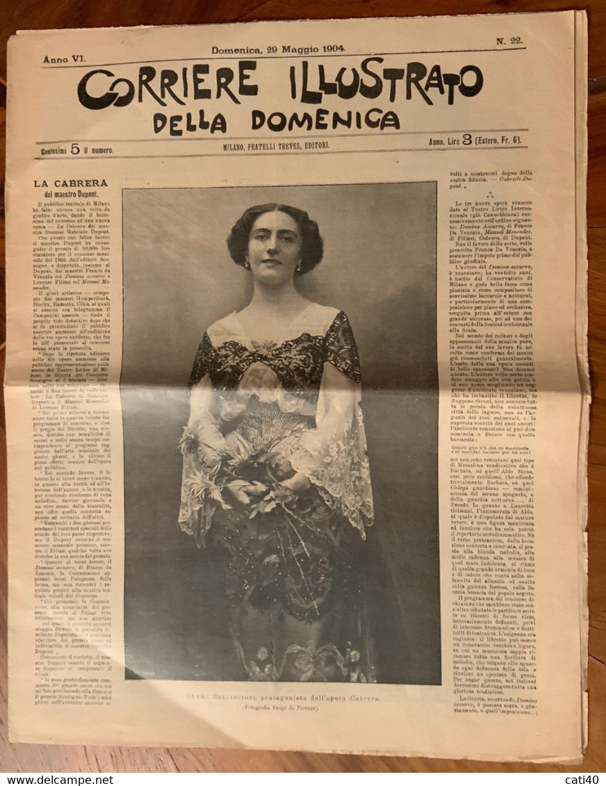 CORRIERE ILLUSTRATO DELLA DOMENICA - GEMMA BELLINCIONI In CABRERA - COMPLETO - 29/5/1904 - Premières éditions