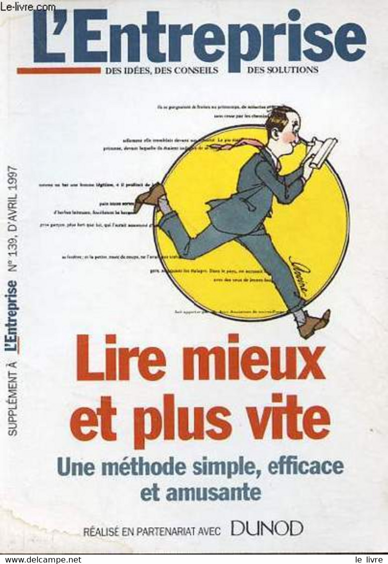 Lire Mieux Et Plus Vite - Une Méthode Simple, Efficace Et Amusante. - Soulez Bettina - 1997 - Management