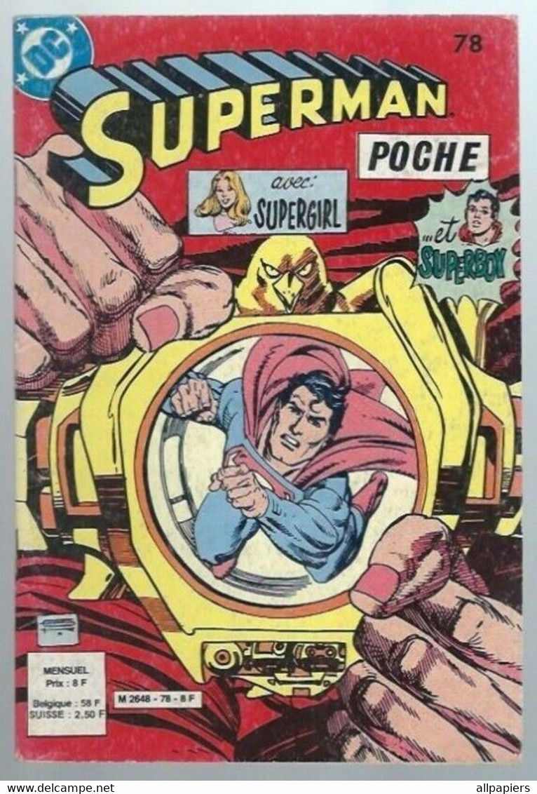 Superman Poche N°78 Steve Lombard K.O ? - Prison Sans Mur - Le Vrai Garçon D'acier - Laurent Fignon De 1984 - Superman