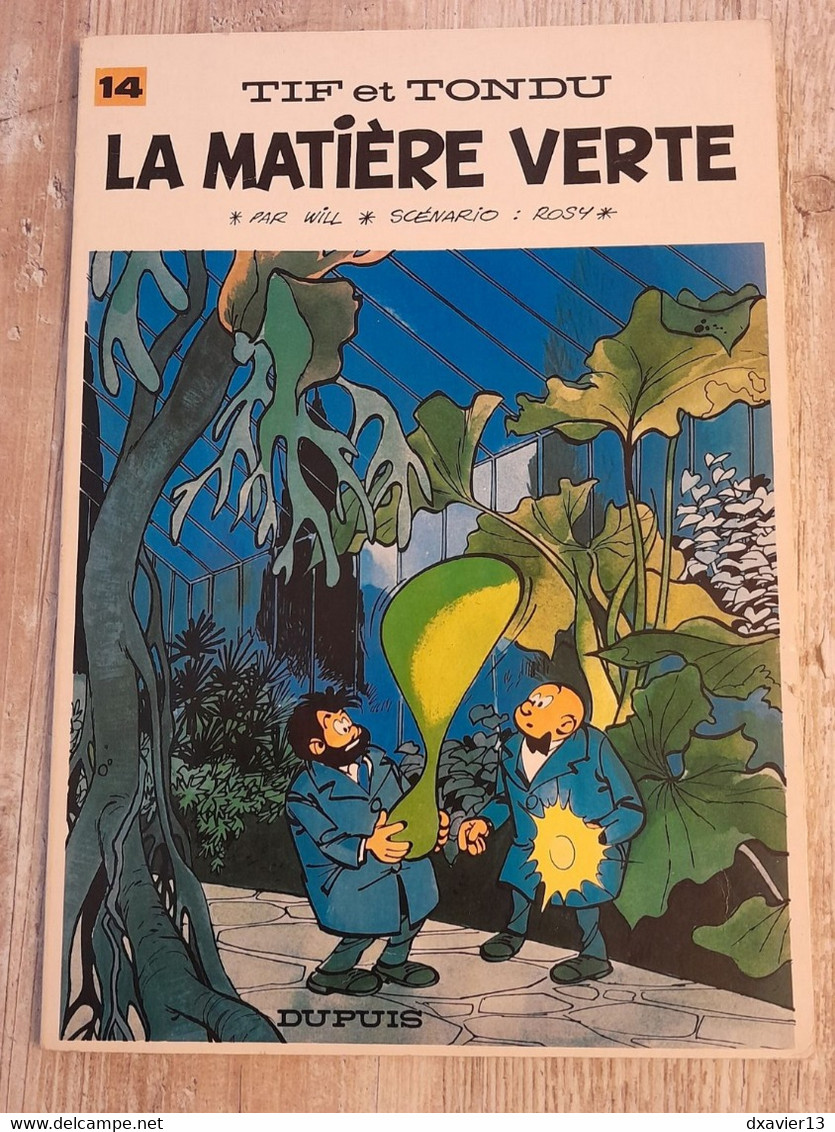 Bande Dessinée Dédicacée -  Tif Et Tondu 14 - La Matière Verte (1969) - Dédicaces