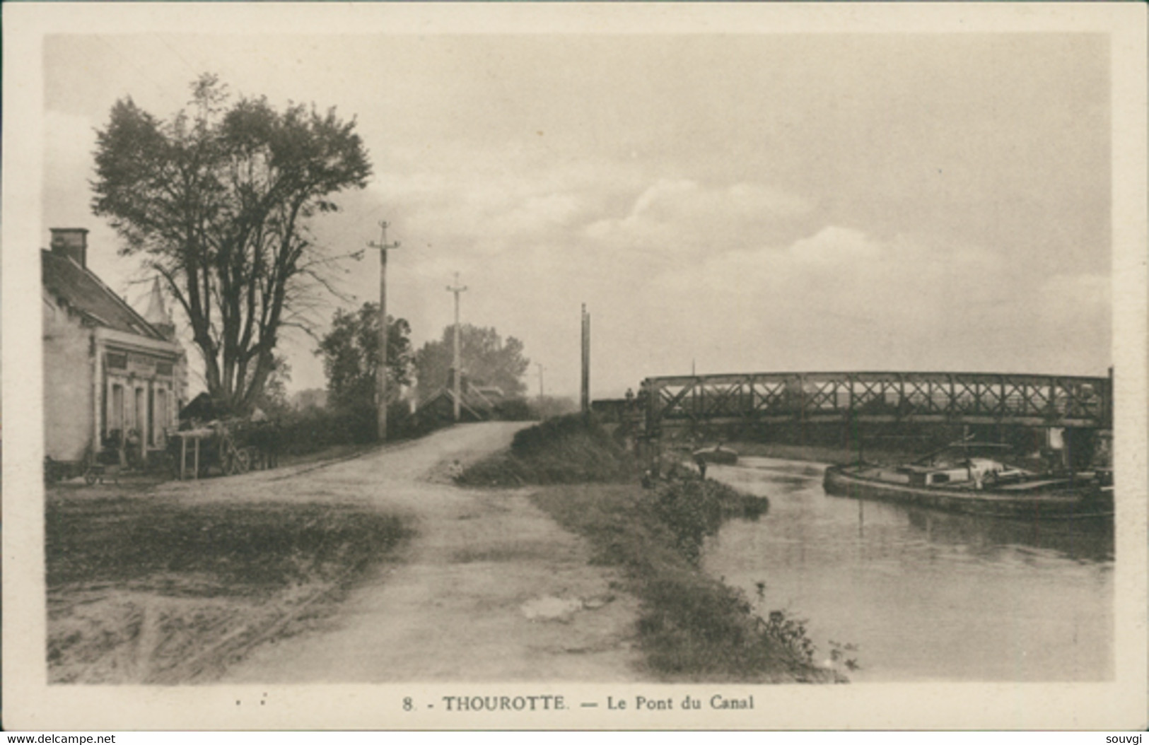 60 THOUROTTE / Le Pont Du Canal / - Thourotte